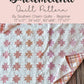 Dreamland Quilt Pattern - Paper Pattern